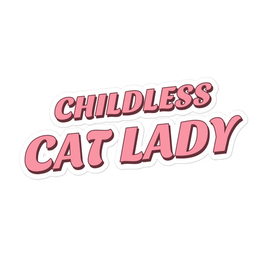 childless cat lady - Vinyl Sticker *LIMITED TIME*