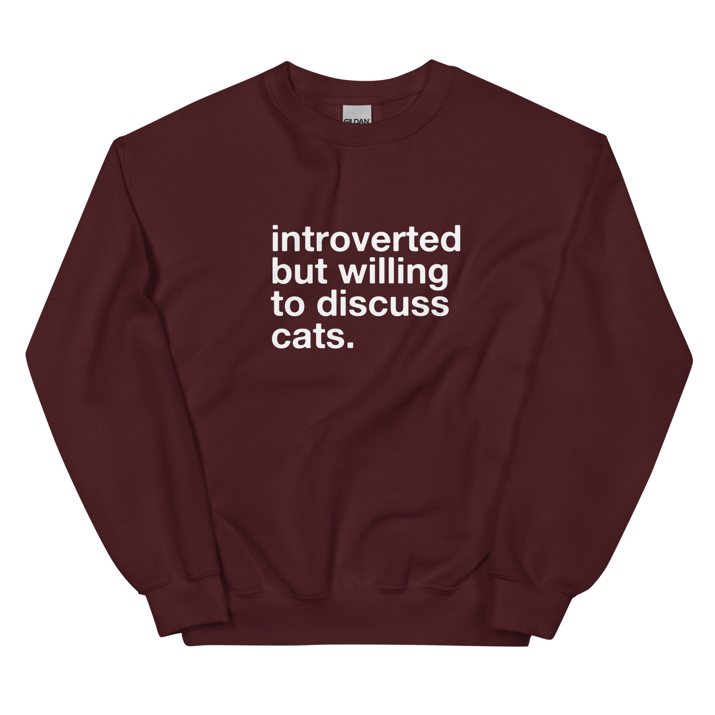 introverted but willing to discuss cats. - Unisex Crewneck Sweatshirt